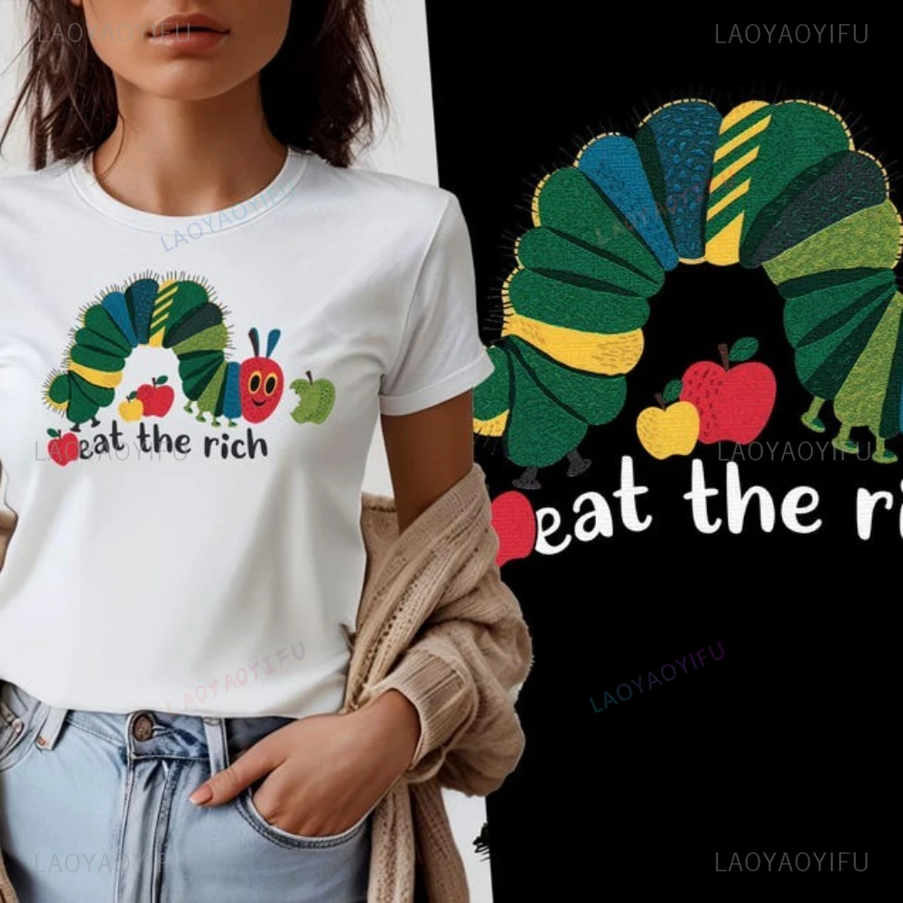

Funny Eat The Rich Hungry Caterpillar World Book Day School Woman Cartoon Graphic T Shirts Reading Day Week Cotton Short-sleev