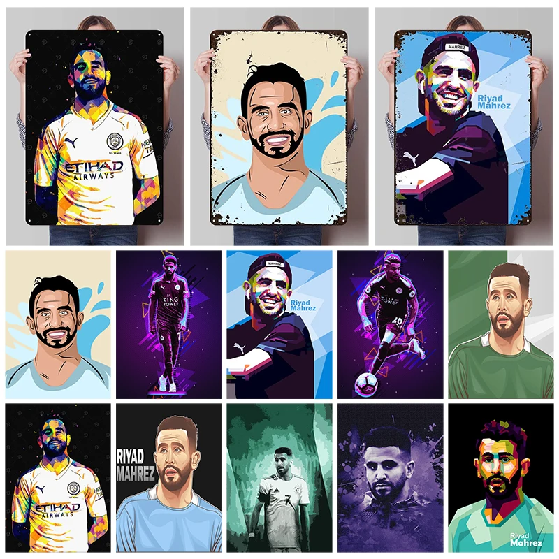 

Riyad Mahrez Posters Football Player Metal Signs Coffee Bar Accessories Custom Tin Sign for Room Wall Art Decoration Retro Decor