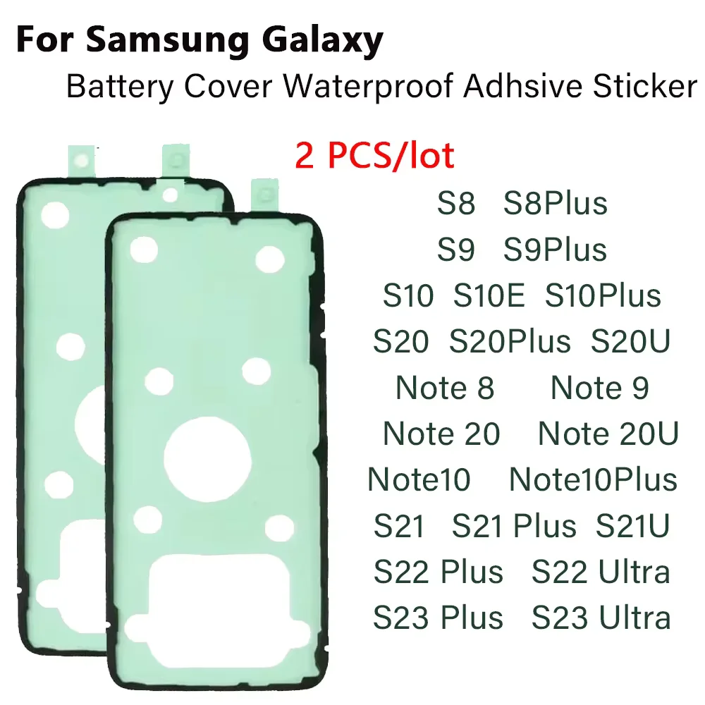 

2PCS-Waterproof Back Battery Cover Glue Adhesive Sticker For Samsung Galaxy S8 S9 S10 S10E S20 S21 S22 Plus Ultra