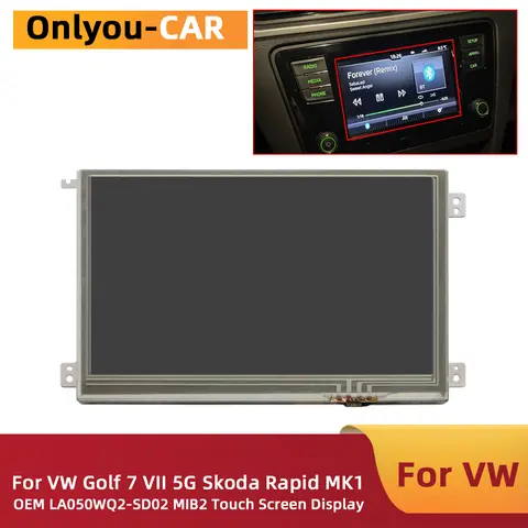 5 inch Original  LCD Screen LA050WQ2-SD02 LA050WQ2-SD01 For VW Golf 7 Tiguan Skoda Octavia 3 Rapid Yeti MIB2 Radio Media