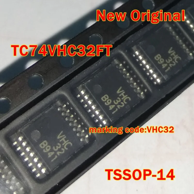 Tc74Vhc32Ft Tssop14 New and Original Quad 2-Input or Gate Marking Code Vhc32