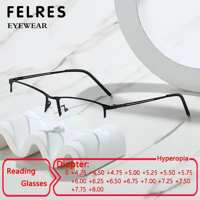 

FELRES металлические полурамные очки для чтения с блокировкой синего света, мужские HD удобные линзы, очки для дальнозоркости, офисные очки от +4,25 до +8,0