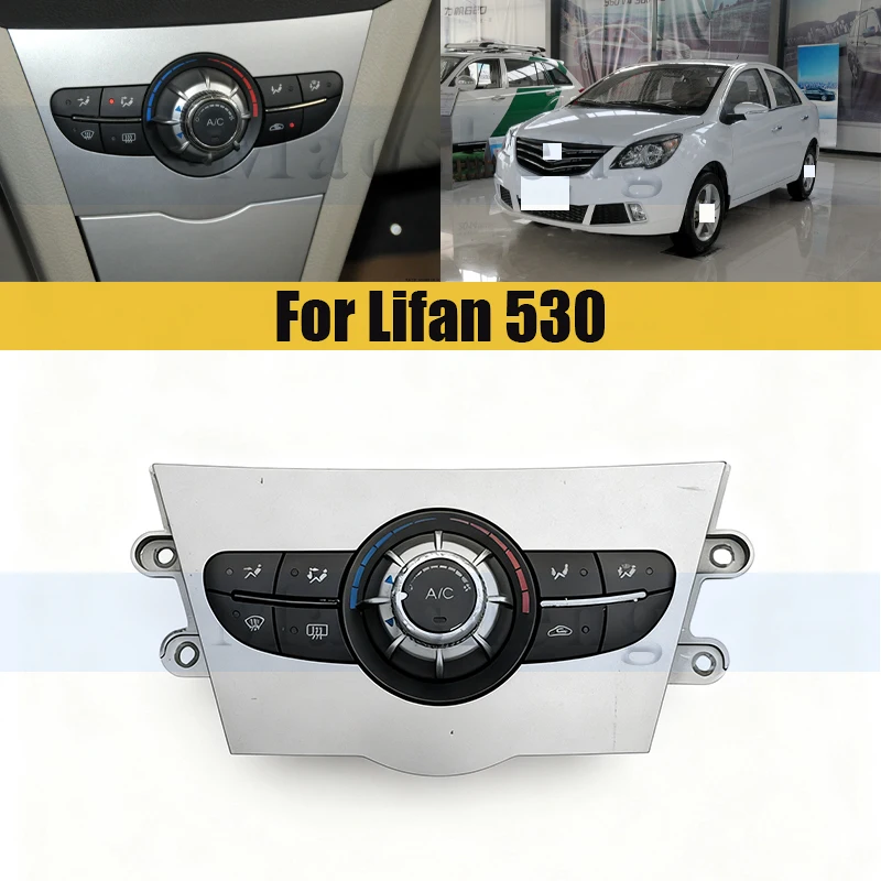 

Air Conditioner AC Heater Control Climate Panel Assy For Lifan 530 Dashboard Temperature Control Switch