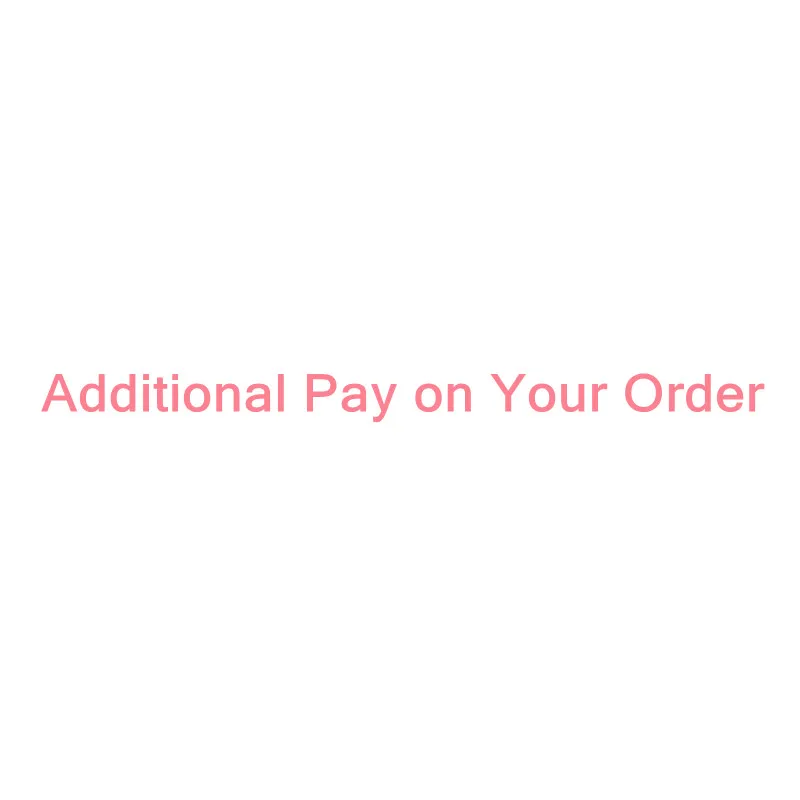 Additional payment for the order (price difference/customized product/remote area/shipping cost difference/additional cost for r - view 3
