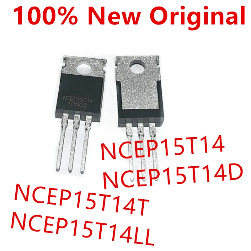 10 Stück NCEP15T14, NCEP15T14D, NCEP15T14T, NCEP15T14LL, NCEP1545K Neuer Leistungs-MOSFET-Feldeffekttransistor