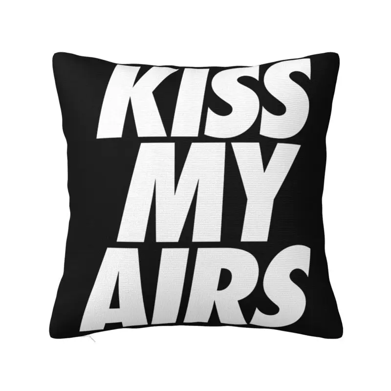 

Kiss My Airs Cushion Covers Soft Cute Pillow Cases