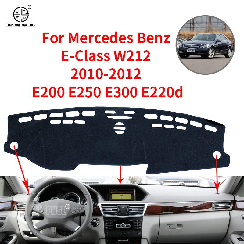 For Mercedes Benz E-Class 2010 2011 2012 W212 Anti-Slip Mat Dashboard Cover Pad Sunshade Dashmat E-Klasse E200 E250 E300 E220d