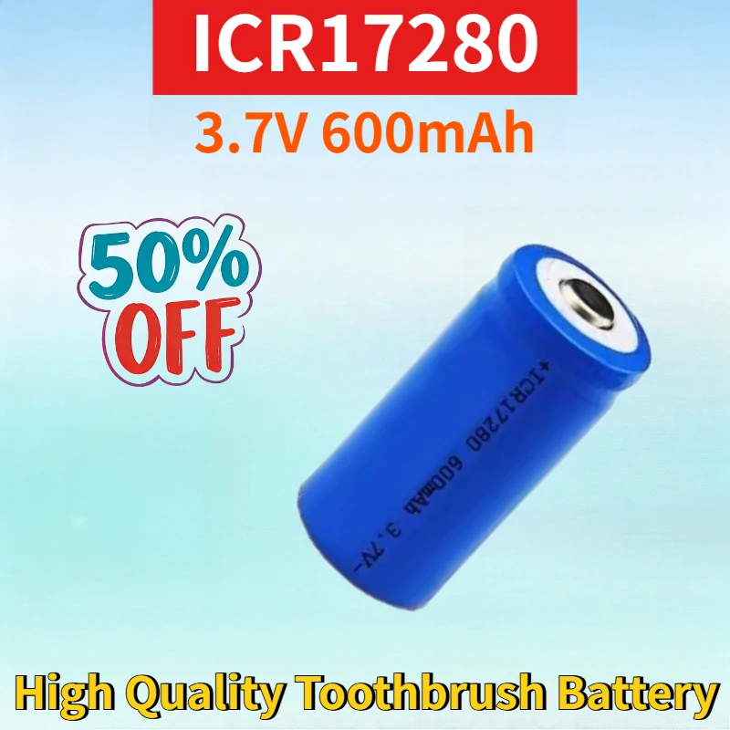 

Newest ICR17280 3.7V 600mAh Lithium-ion Rechargeable Battery for Electric Toothbrush High Quality Toothbrush Replacement Battery