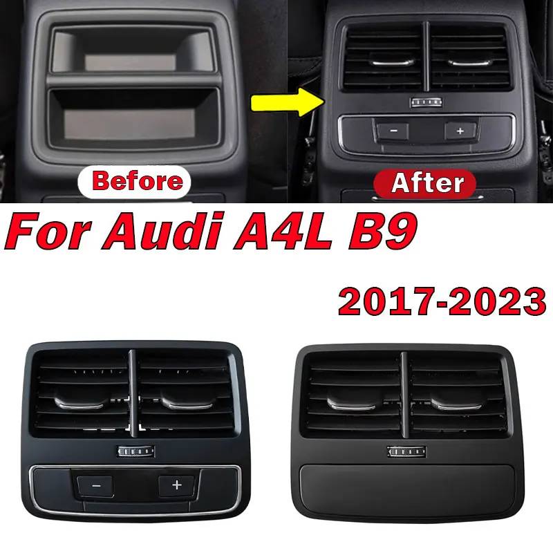 

1PCS Car Accessories For Audi A4L B9 2017-2023 Car Rear Center Air Outlet Vent Air-conditioning Installation A/C Air Vent Outlet