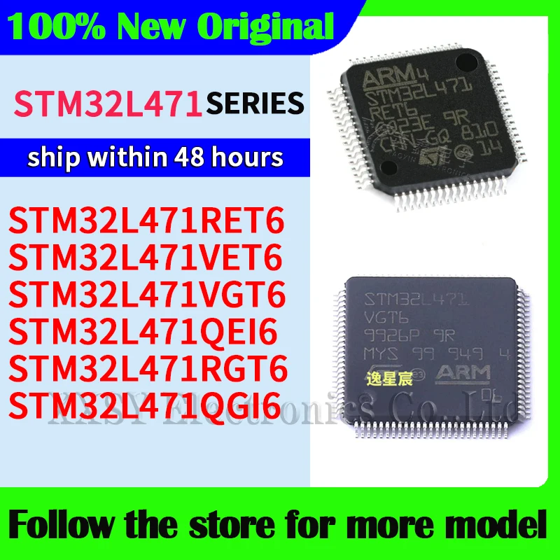 

STM32L471RET6 STM32L471VET6 STM32L471VGT6 STM32L471QEI6 STM32L471RGT6 STM32L471QGI6 In stock 48 hours ship