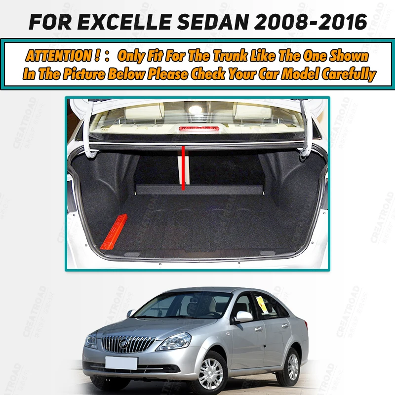 Full Coverage Trunk Mat For Buick Excelle sedan 2008-2016 15 14 13 12 11 10 09 Car Boot Cover Pad Interior Protector Accessories