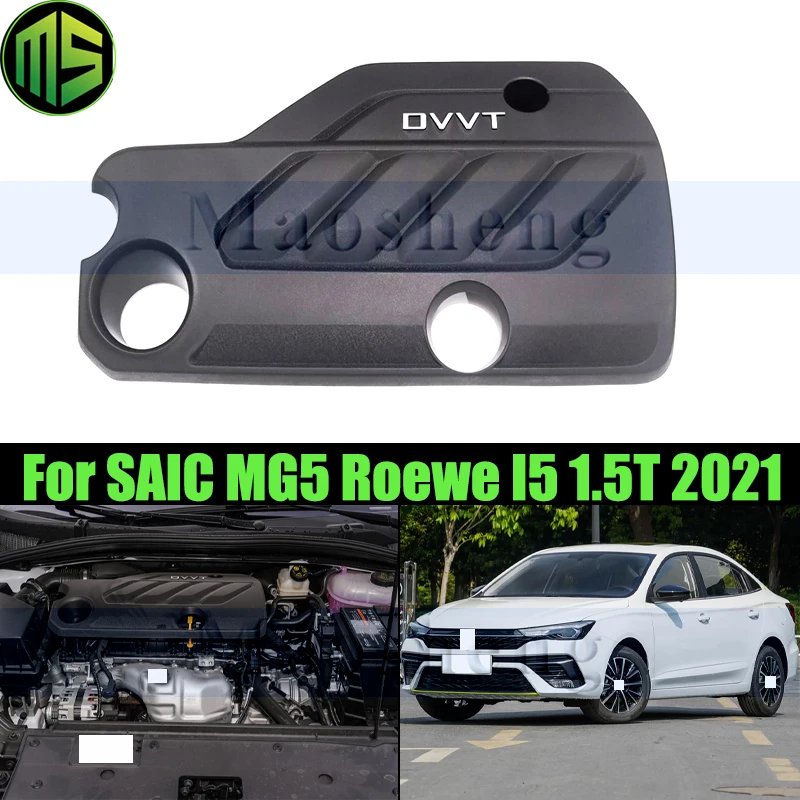 

Защитная крышка двигателя Maosheng 1.5T, верхняя крышка двигателя, капот для SAIC MG5 Roewe I5 2021, пылезащитная крышка капота двигателя OEM: 30075618