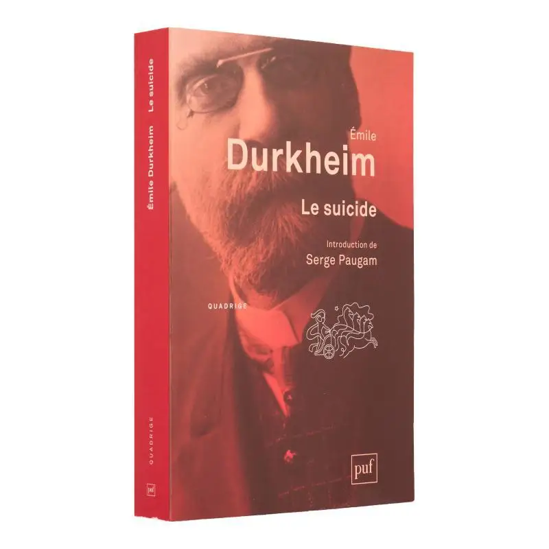 

Le Suicide Emile Durkheim Presses Universitaires De France 9782130619420 Book