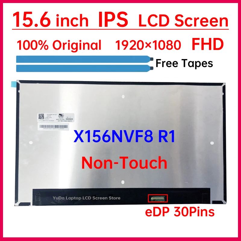 

15.6" Laptop LCD Screen X156NVF8 R1 For HP Elitebook 850 G7 G8 Display Matrix Panel 1920x1080 eDP 30 Pins Non-Touch M08134-ND1