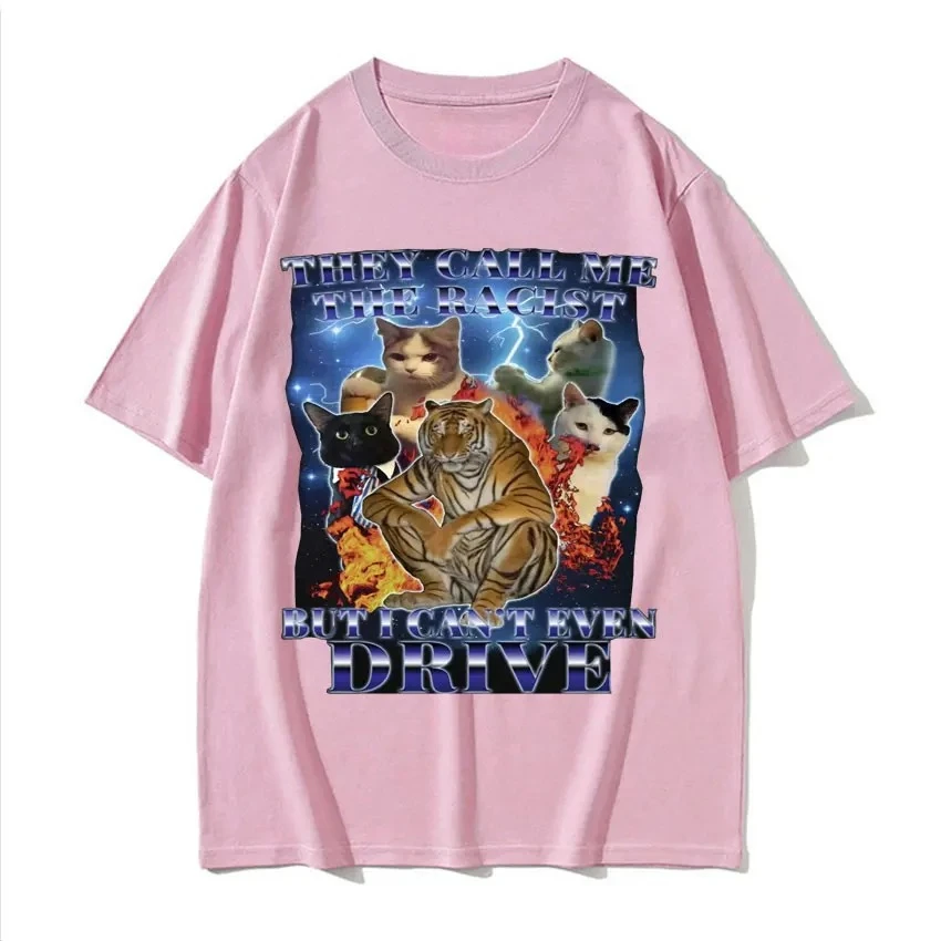 يطلقونني عنصريًا ولكن لا أستطيع القيادة مضحك القط الميمات النساء ريترو موضة الشارع نمط شخصية الجرافيك تي شيرت الصيف Y2K #5