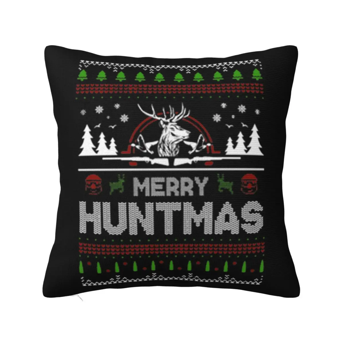 

Deer Hunting Merry Huntmas Ugly Christmas Interested Male Pattern Women Brand Style New Swag Pillow Case