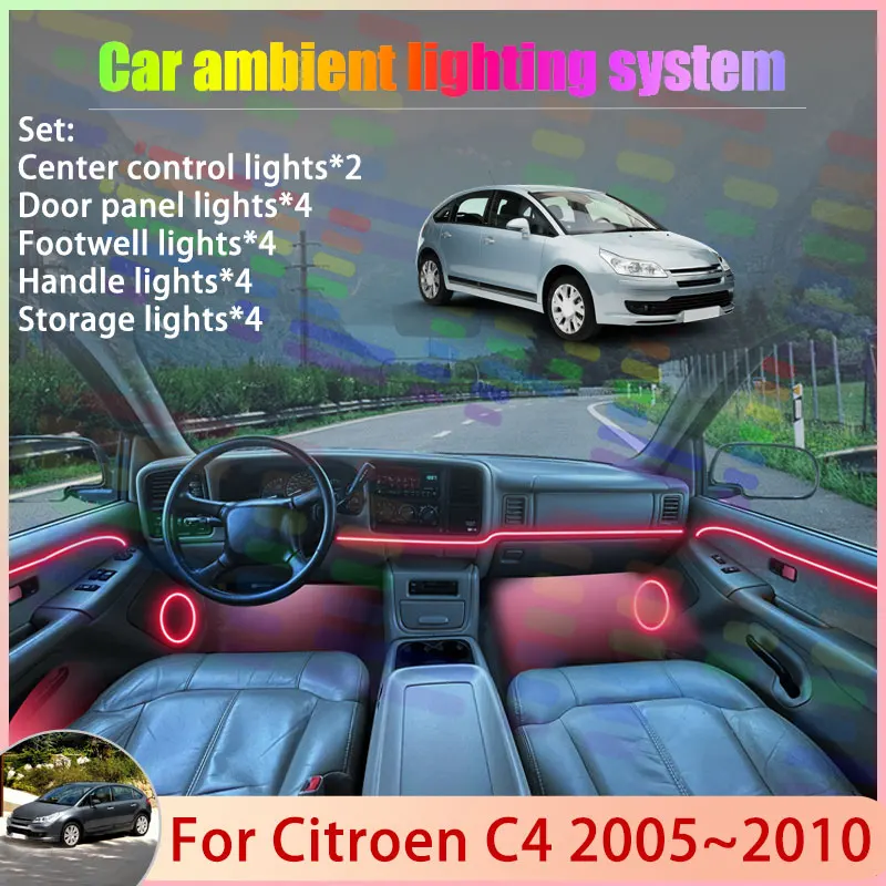 

For Citroen C4 B5 MK1 2005~2010 2006 2007 2008 2/18 in 1 Car Atmosphere Light Lamp RGB Shade Ensemble Streamer Atmosphere Set