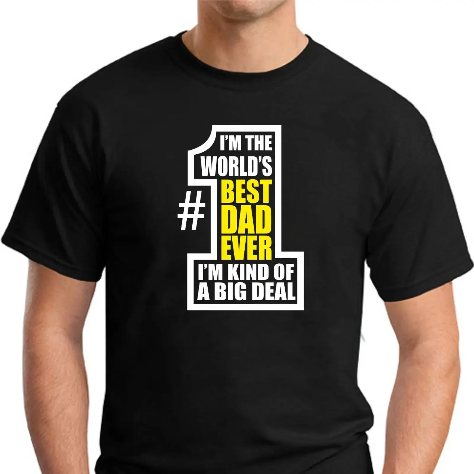 I'm The World's Best Dad Ever Kind Of A Big Deal T Shirt Men's Small 2XLarge vintage Washed Top For Everyday Wear Unisex