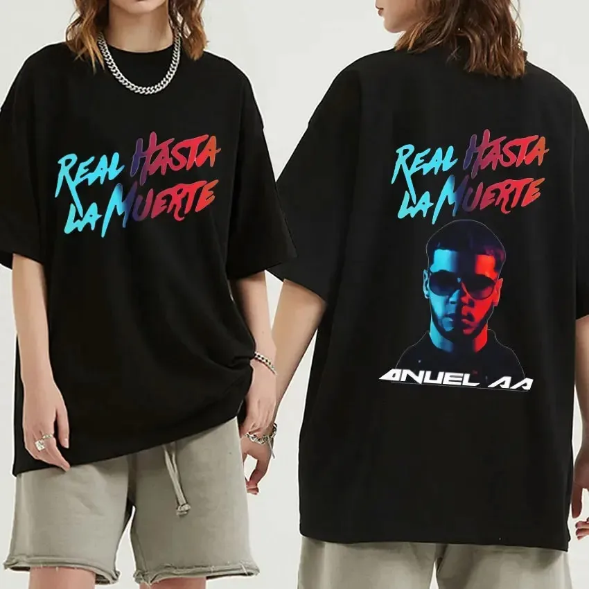 2024 Rapper Anuel AA Real Hasta La Muerte Print T-shirt Hip Hop Oversized Short Sleeve T Shirt Men Women Fashion Cotton T Shirts