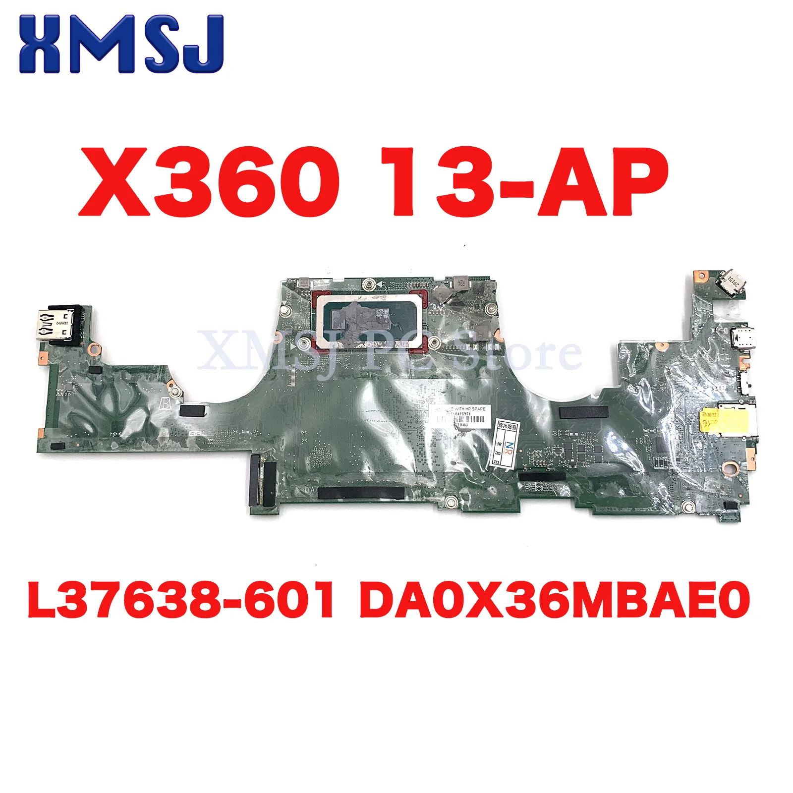 

L37638-601 For HP SPECTRE X360 13-AP Laptop Motherboard DA0X36MBAE0 REV: E W/I5 i7-8565U 16GB RAM 100% Working Tested