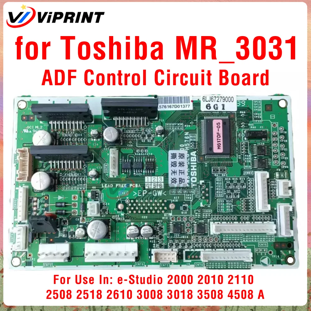 

Для Toshiba MR_3031 Плата управления ADF устройства подачи документов для электронной студии 2000 2010 2110 2508 2518 2610 3008 3018 3508 4508 A