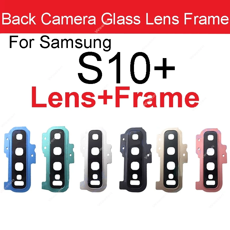 NEW Camera Glass Frame Cover For Samsung Galaxy S10 S10- Plus SM-G973 G975 Rear Main Camera Lens Glass Frame Holder Repair Parts