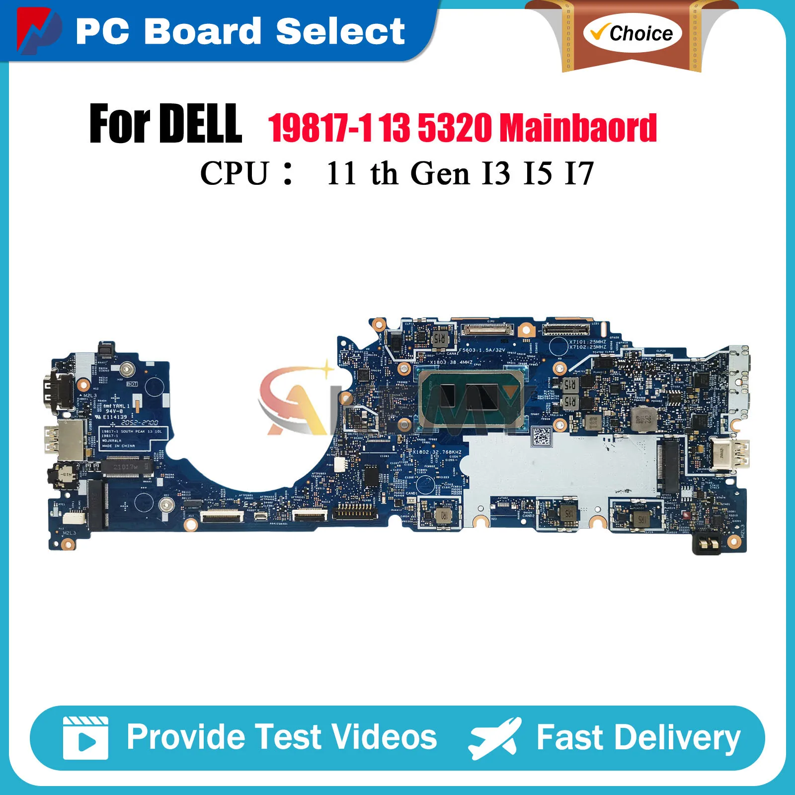 

Материнская плата для ноутбука Dell Latitude 5320 19817-1 с процессором i3 i5 i7 0Y7GXY 07VV14 01T1MD 0XHHKK 04V10D протестирована нормально
