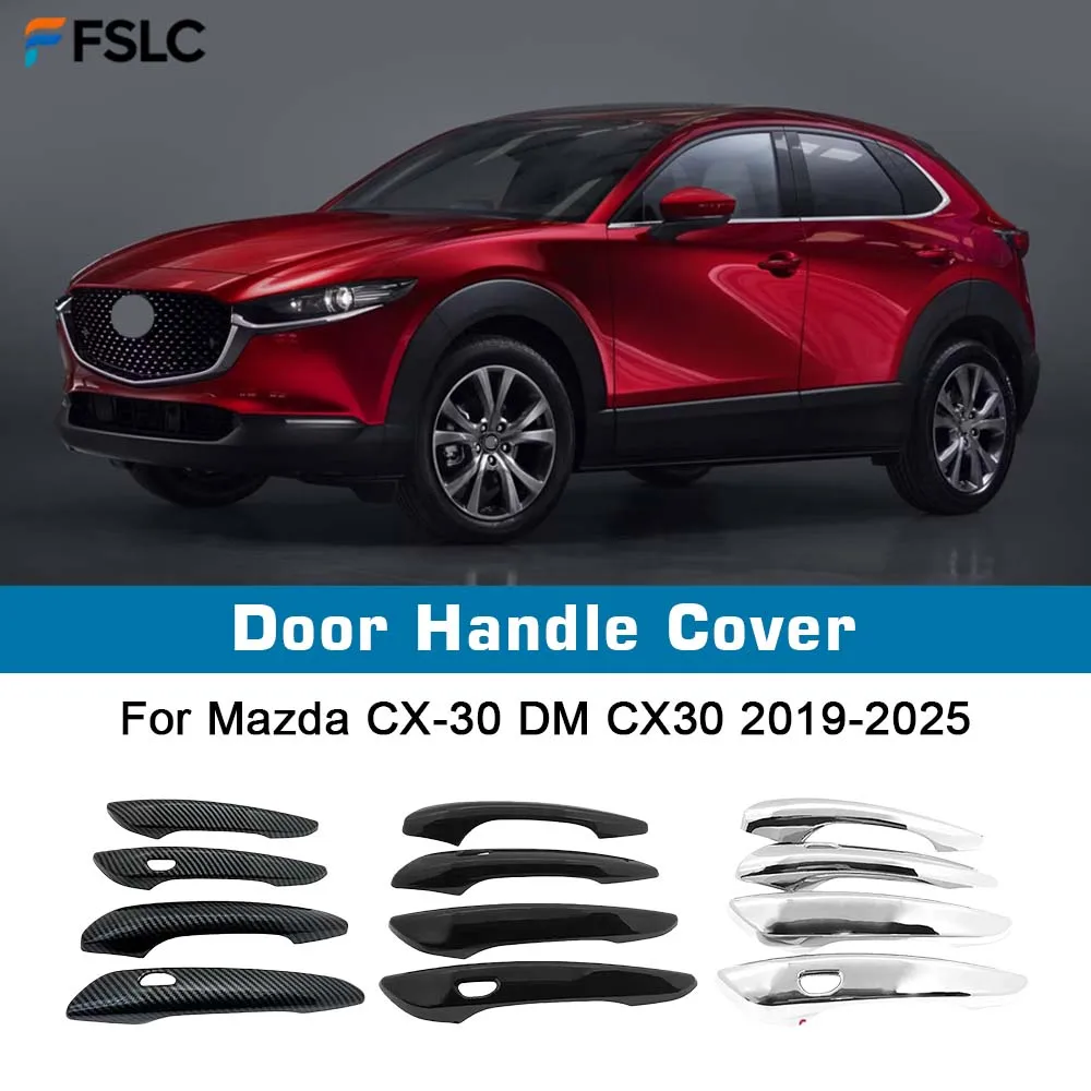 

⭐Genuine⭐ Door Handle Catch Cover For Mazda CX-30 DM CX30 2019-2025 Chrome Decoration Car Exterior Handle Trim Frame Accessories