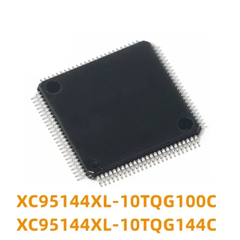 1PCS New XC95144XL-10TQG144C XC95144XL-10TQG100C QFP144/QFP100