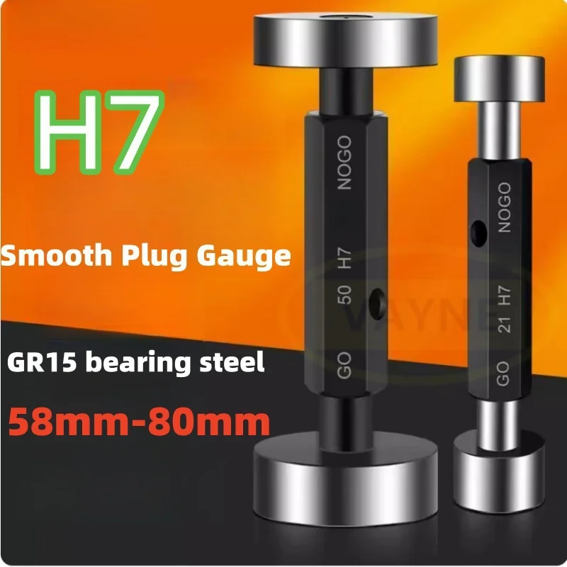 1PCS Φ58-80mm H7 Smooth Plug Gauge GO and NOGO Inner Diameter Gauge Aperture Gauge Hole Gauge Plain limit gauge Measuring Tool
