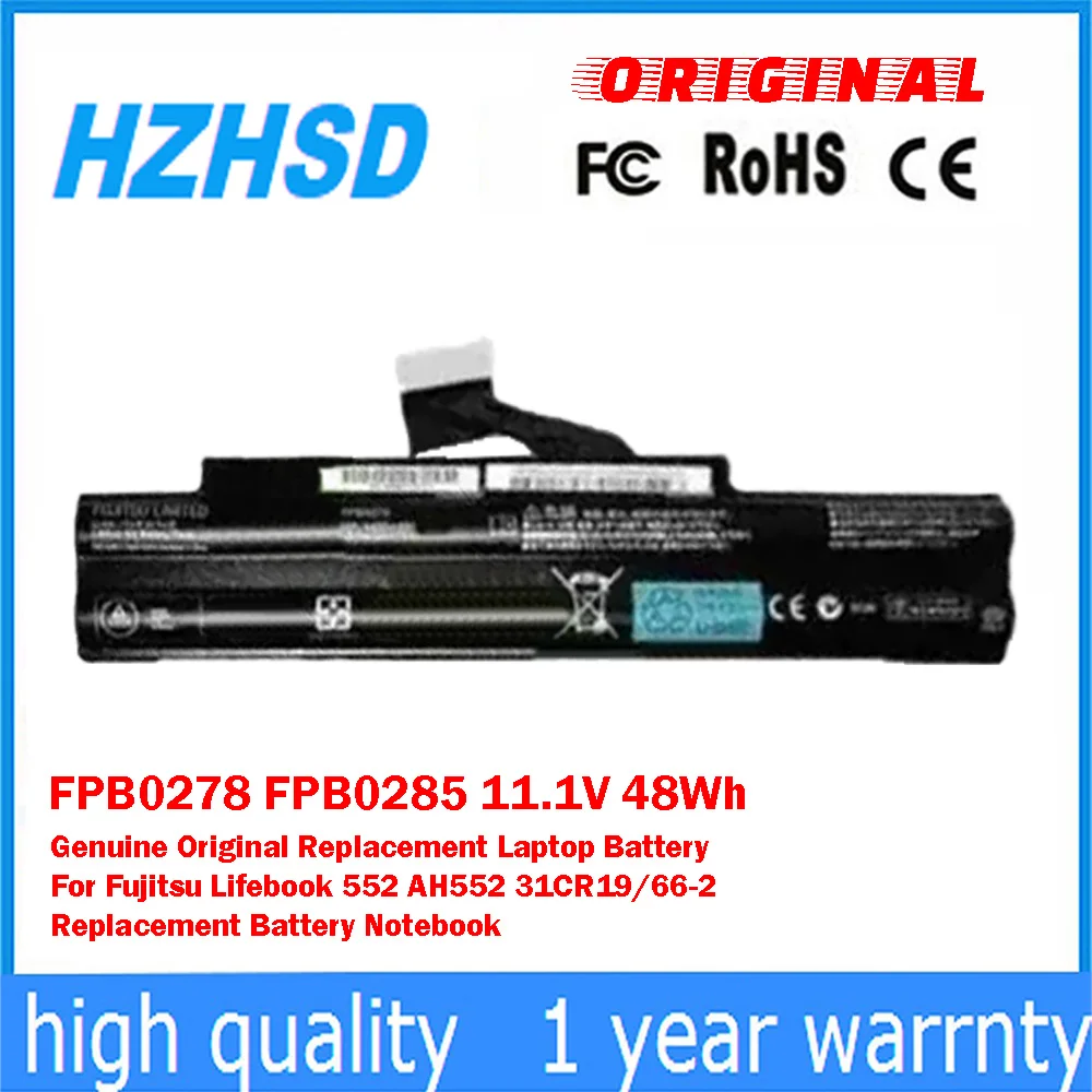 

FPB0278 FPB0285 11.1V 48Wh Genuine Original Replacement Laptop Battery For Fujitsu Lifebook 552 AH552 31CR19/66-2 Notebook