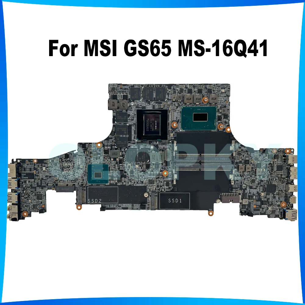 MS-16Q41 Mainboard FOR MSI GS65 Laptop Motherboard I7-8750H i7-9750H CPU GTX1660TI RTX2060 RTX2070 GPU DDR4 100% Tested