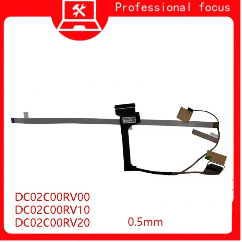 New Original laptop LCD cable for Lenovo y7000 y7000p r7000r7000p 2021 hy560 40pin 120Hz/144Hz/165Hz dc02c00rv00 dc02c00rv10