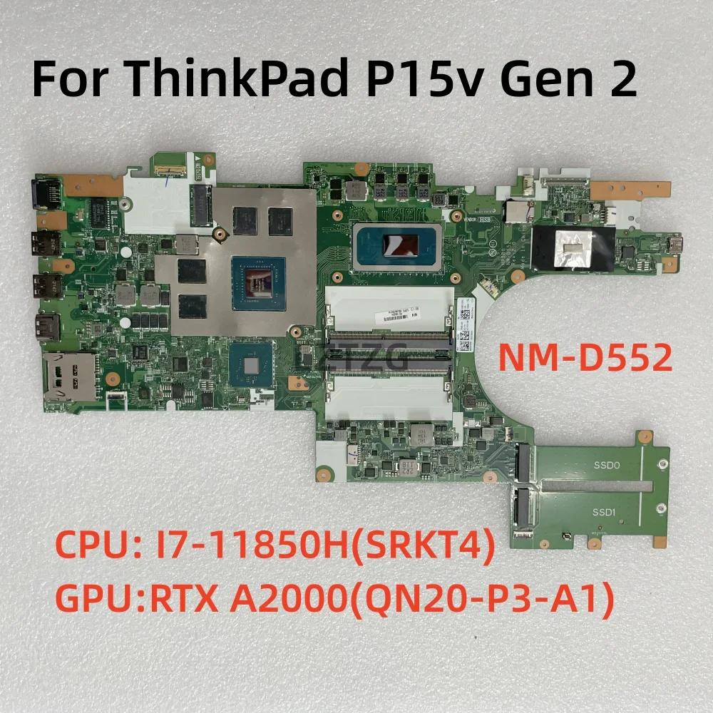 NM-D552 For Lenovo ThinkPad P15V Gen 2 Laptop Motherboard CPU I7-11850H RTX A2000 FRU 5B21D93134