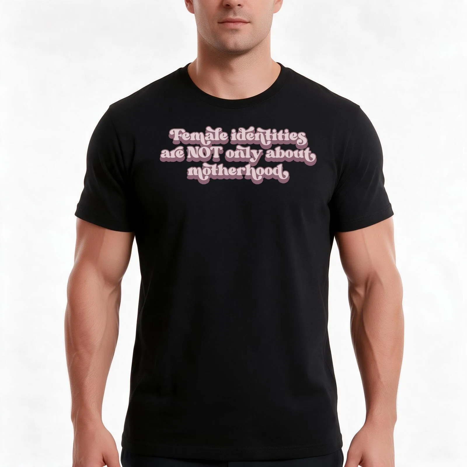 Female identities are NOT only about motherhood T-Shirt Summer Casual Cotton Tee Oversized Streetwear Tops Unisex Men Women