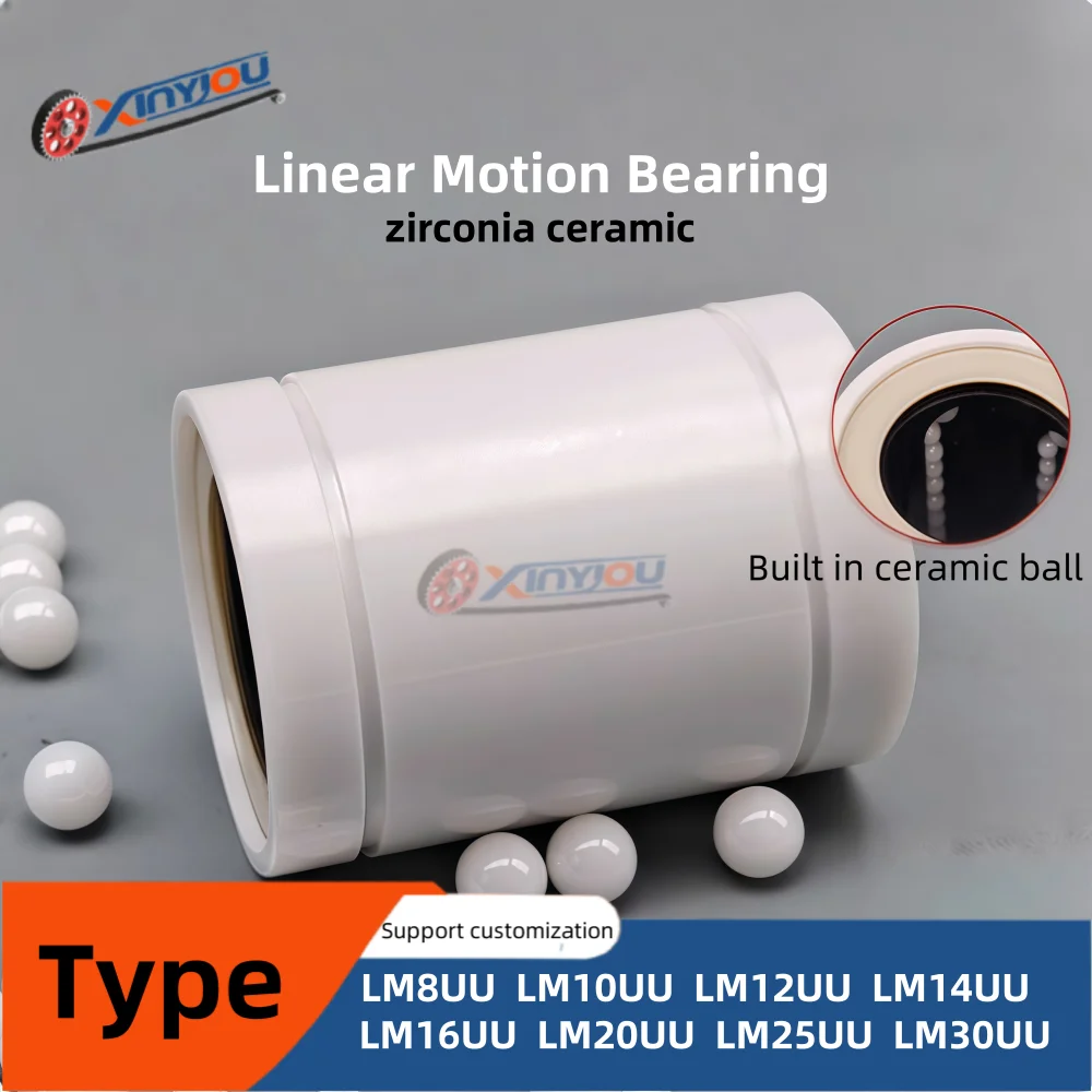 

Zirconia ceramic linear motion bearing LM8UU 10UU 12UU 14UU 16UU 20UU 25UU 30UU corrosion-resistant high temperature