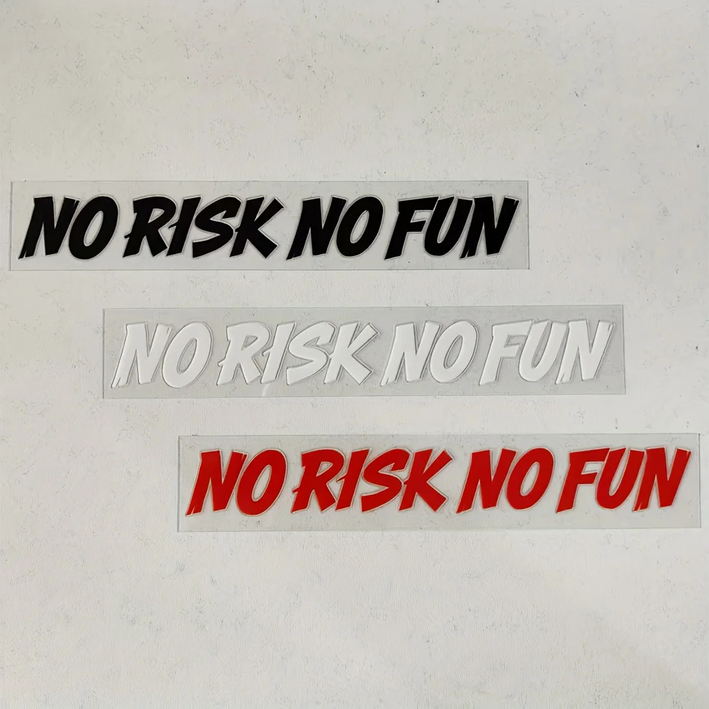 

1PC “NO RISK NO FUN” Slogan Sticker (Black) Waterproof Vinyl Decals for Car Laptop Decor