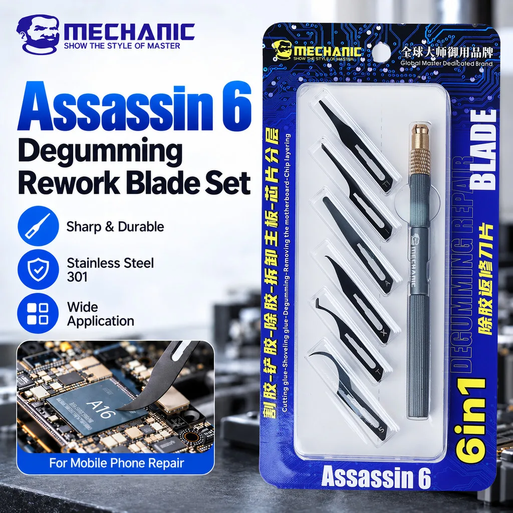 MECHANIC ASSASSIN 6 6-in-1 Degumming Rework Blade Set 301 Stainless Steel for CPU IC Motherboard Glue Removal Chip Pry Repair