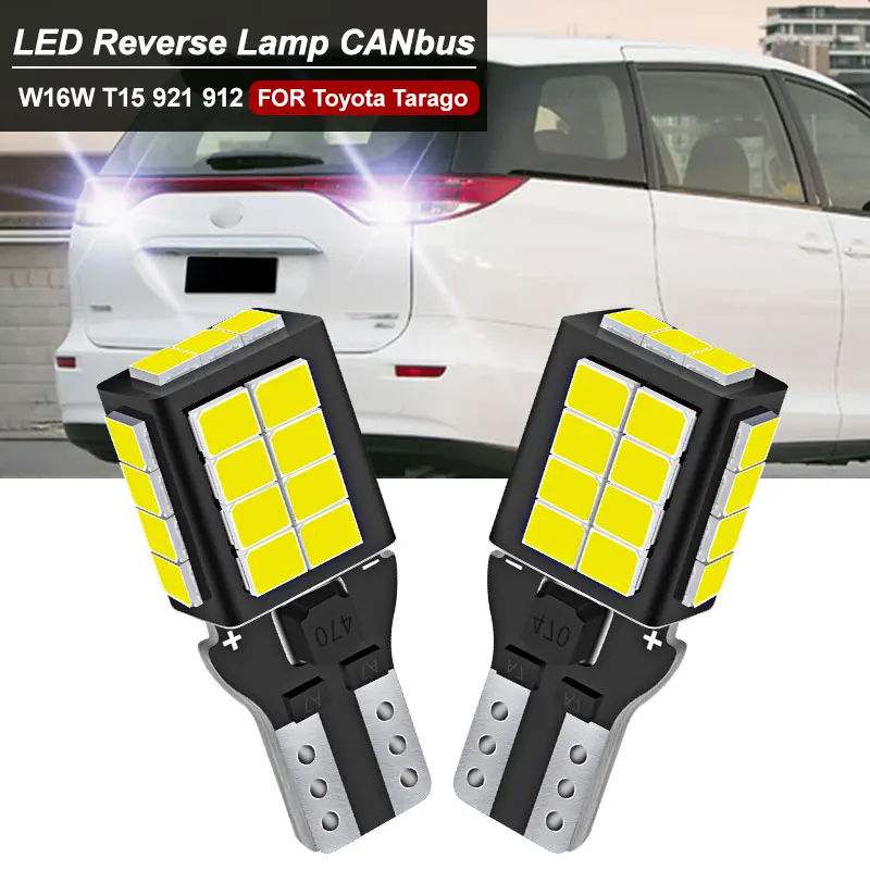 Фонарь заднего хода Автомобильный задний, без ошибок, для Toyota Previa Estima Tarago 1990-2019, T15 W16W, лм, 2 шт.