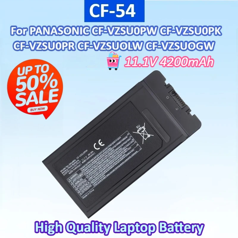 

New 11.1V 4200mAh 46Wh CF-54 Laptop Battery for PANASONIC CF-VZSU0PW Toughbook CF-VZSU0PR CF-VZSUOLW CF-VZSUOGW CF-VZSU0PK