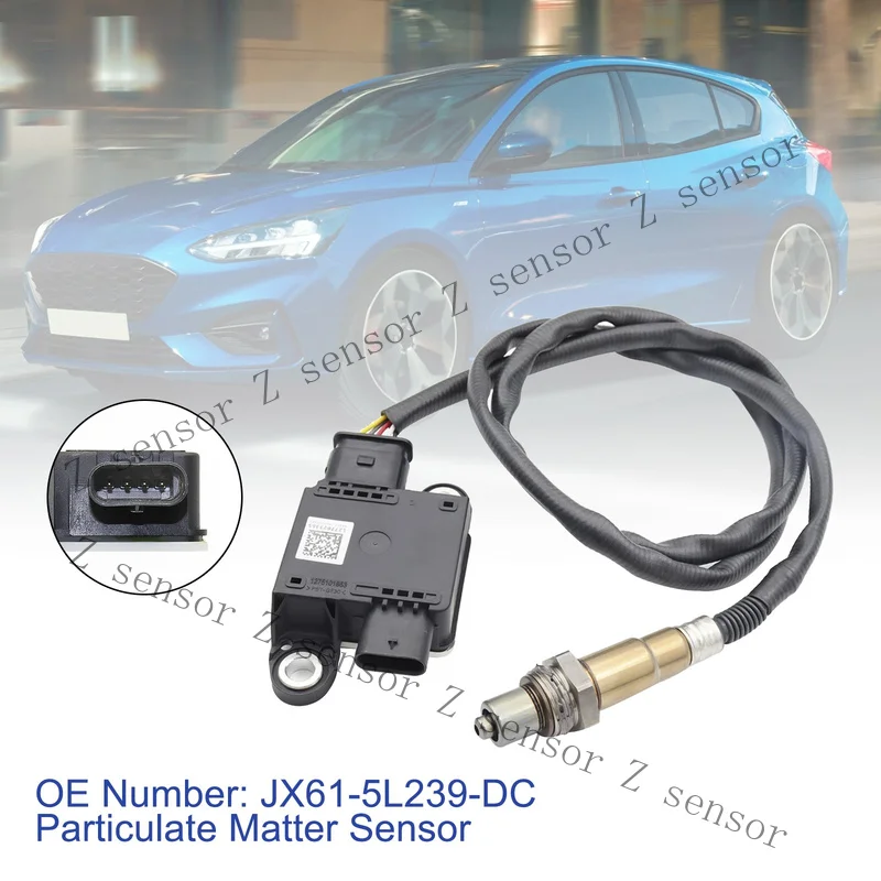 AAA+ Particulate Matter Sensor JX61-5L239-DC For Ford Focus Mk4 2019 1.5TDCi F8