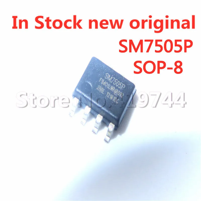 5PCS/LOT SM7505P SOP8 SM7505 SOP-8 Constant current power switch chip In Stock new original