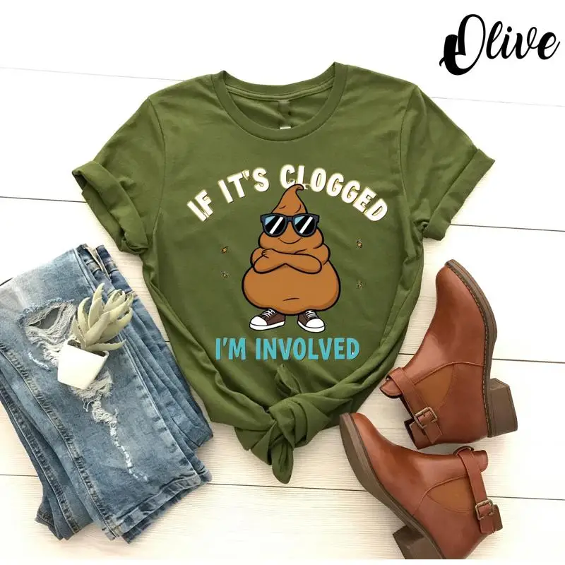 If It's Clogged I'm…