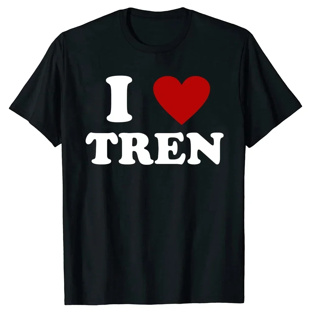 Funny Workout Quote I Love Tren I Heart Tren Bodybuilder Women T-Shirt Graphic Tee Tops Short Sleeve Best Friends Gifts