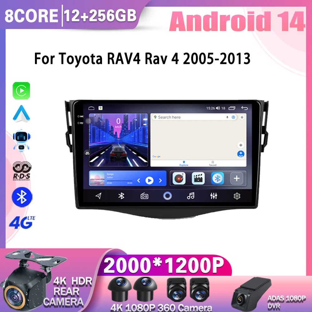 

Android 14 Car Radio For Toyota RAV4 Rav 4 2005 2006 2007 - 2013 Multimedia Video Player GPS 4G Carplay Stereo NO 2Din 4G WIFI