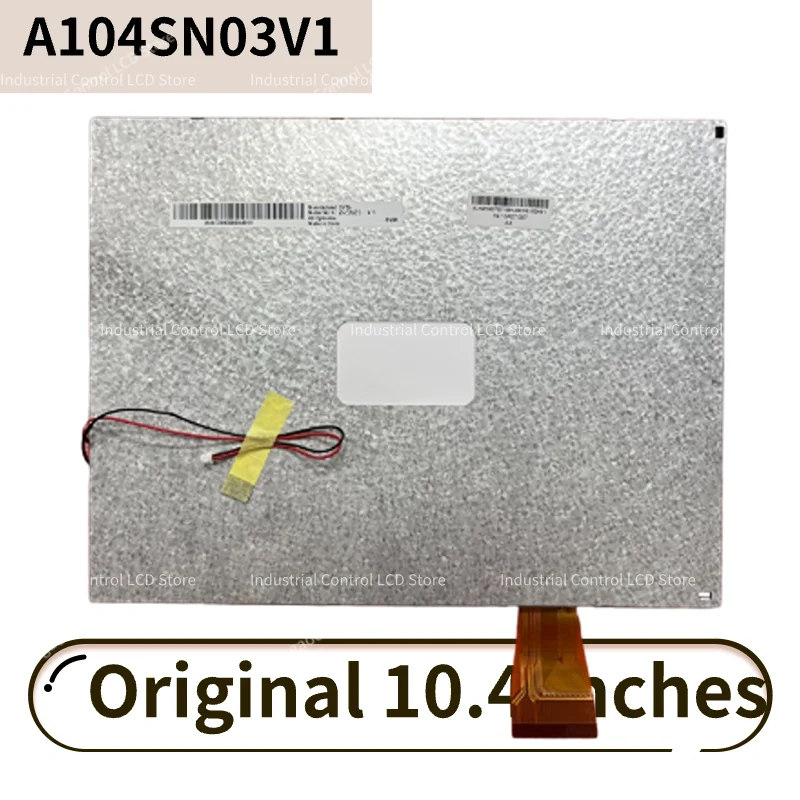 

New Original 10.4 inch LCD A104SN03 V.1 V1