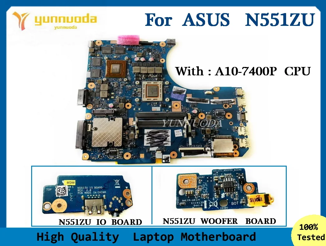 N551ZU  For ASUS N551ZU N551Z Laptop Motherboard  with A10-7400P CPU AMD GPU USB Audio IO Woofer board 100% tested