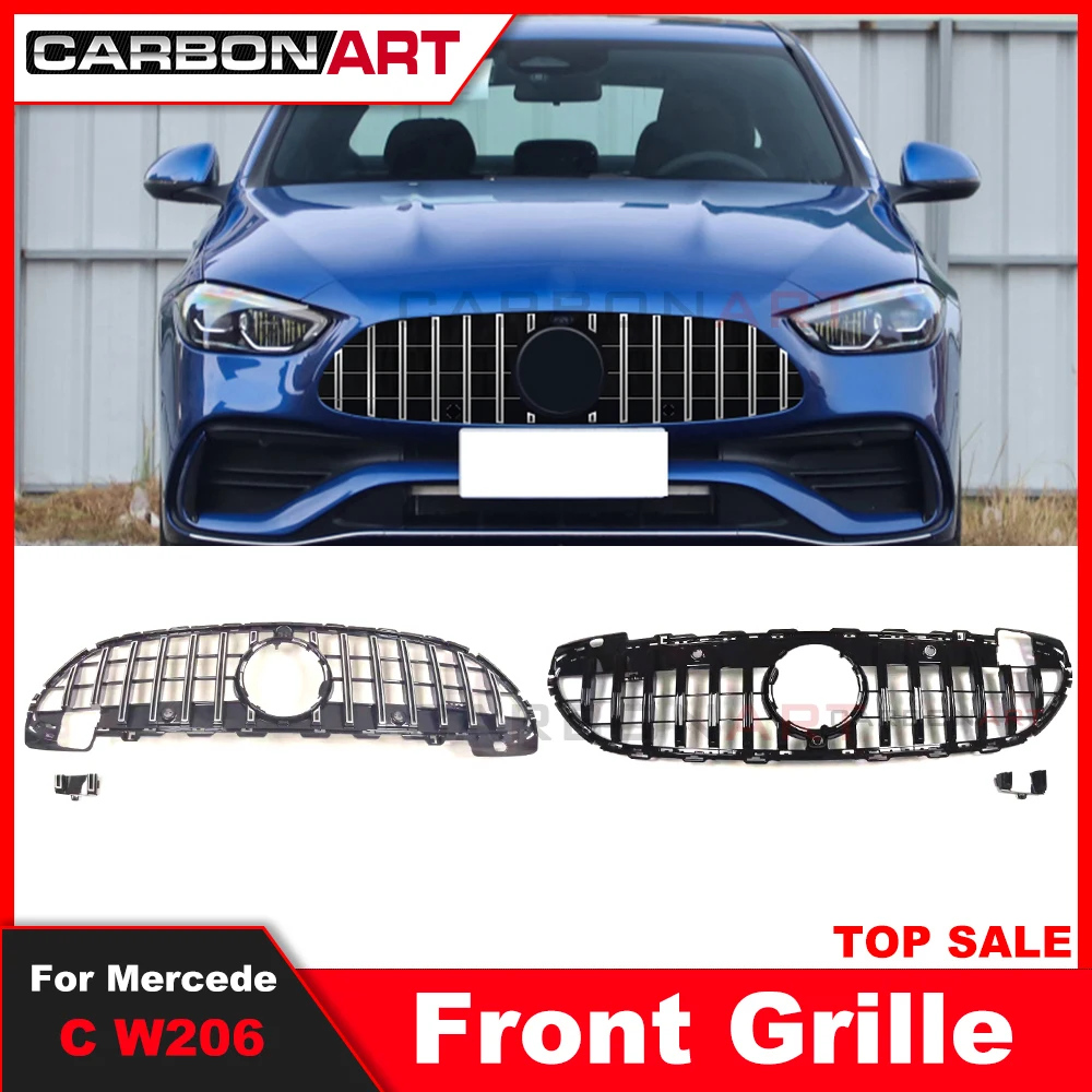 W206 Grill Front Grille For mercede New C Class W206 2021-2023 C180 C200 C300 C43 GT R Style Upper Bumper Hood Mesh Black/Silver