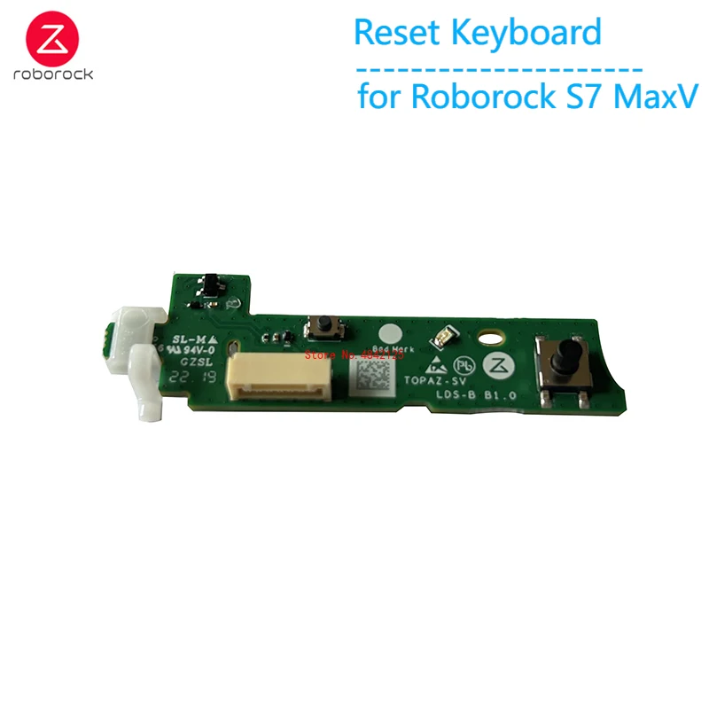Оригинальная замена клавиатуры сброса Topaz SV для Roborock S7 MaxV, запчасти для пылесоса, аксессуары для кнопок управления
