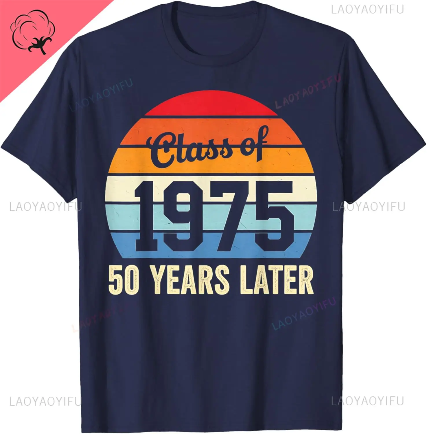 Vintage Class of 1975 Later Reunion Graduation T-Shirt Men and Women Short Sleeves Cotton Tee Casual Camisas Streetwear